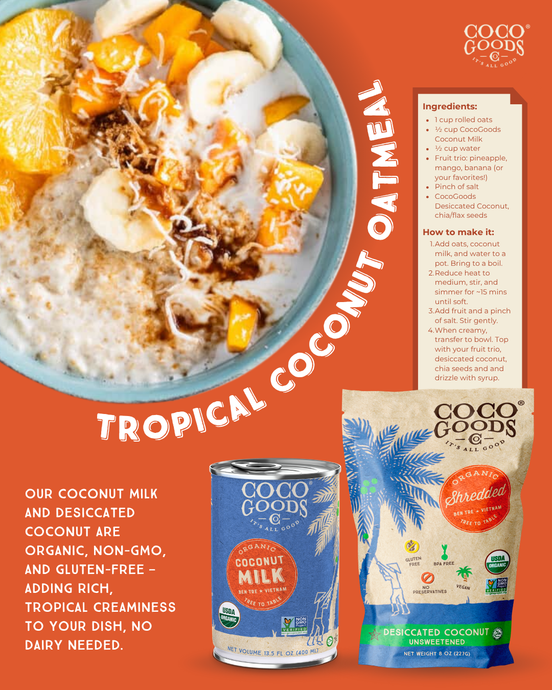 DISH OF THE MONTH - TROPICAL COCONUT OATMEAL