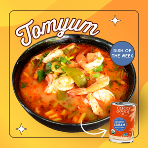 MAKE TOM YUM SOUP WITH COCOGOODSCO COCONUT CREAM