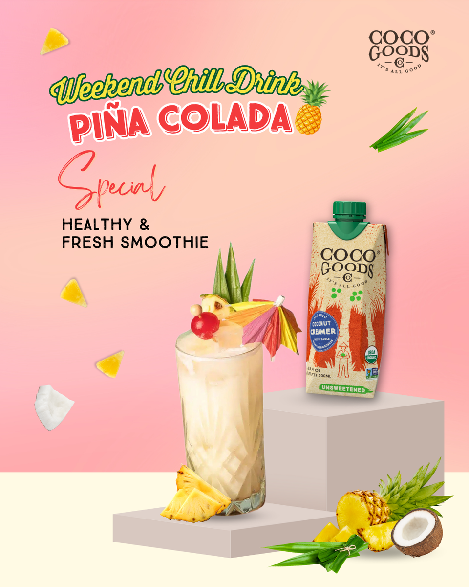 Piña Colada Smoothie – CocoGoods Co
