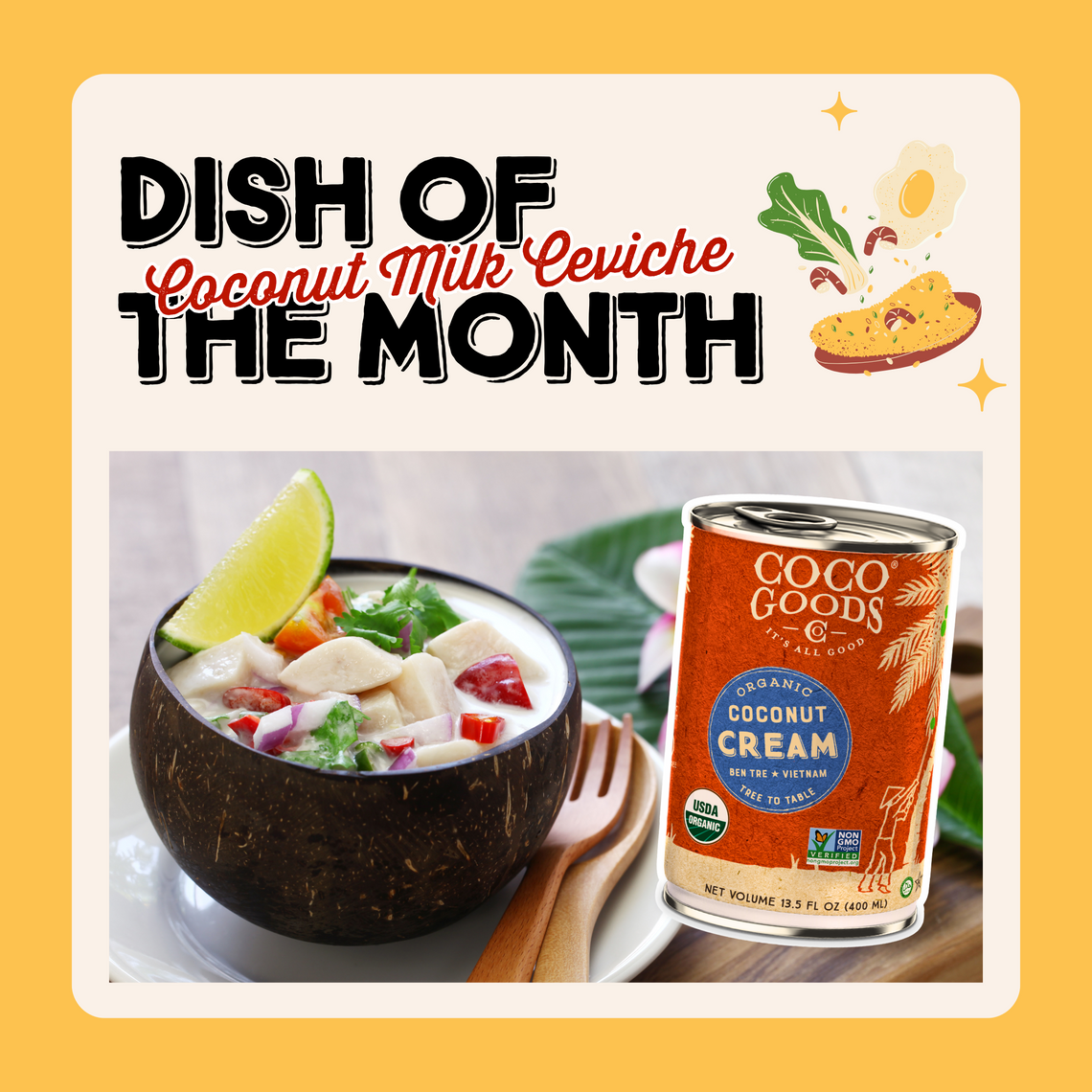 DISH OF THE MONTH - COCONUT MILK CEVICHE