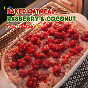 BAKED OATMEAL RASBERRY & COCONUT
